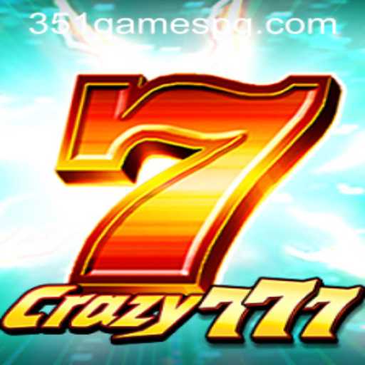 Crazy777: The Exciting World of Online Gaming with 351.games