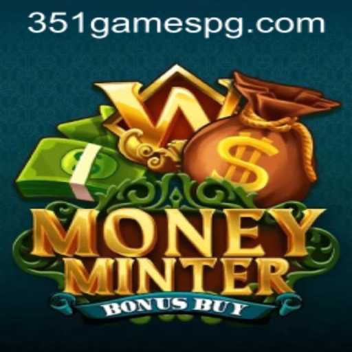 Experience the Thrills of MoneyMinterBonusBuy: A Revolutionary Game in the World of 351.games